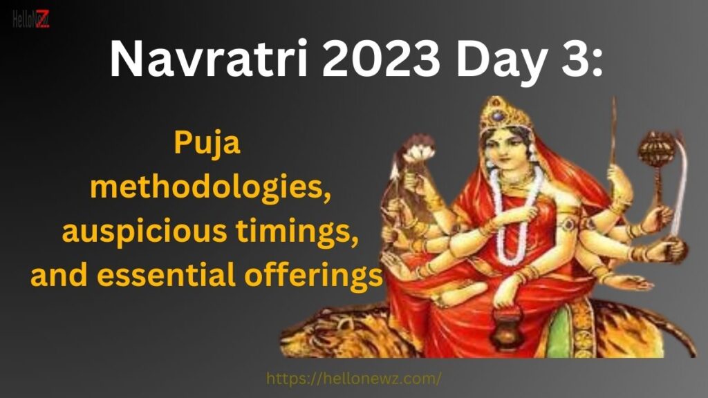 Navratri 2023 Day 3: