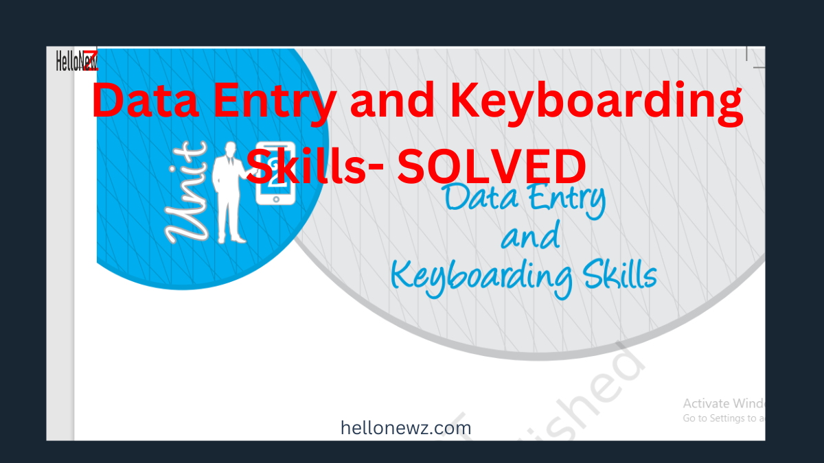 Data Entry and Keyboarding Skills